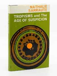 Tropisms and The Age of Suspicion by SARRAUTE, NATHALIE - 1963