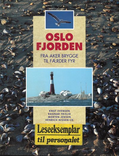 Oslofjorden. Fra Aker Brygge til Færder fyr.