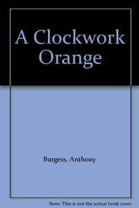 image of A CLOCKWORK ORANGE