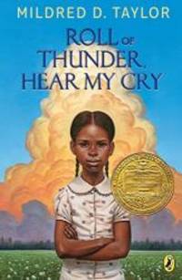 Roll of Thunder, Hear My Cry by Mildred D. Taylor - 2001-02-02