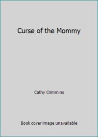 Curse of the Mommy