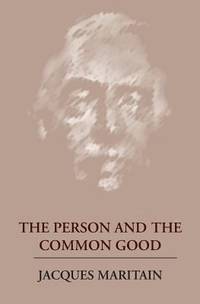 The Person and the Common Good