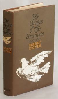 image of The Origin of the Brunists: A Novel (first state)