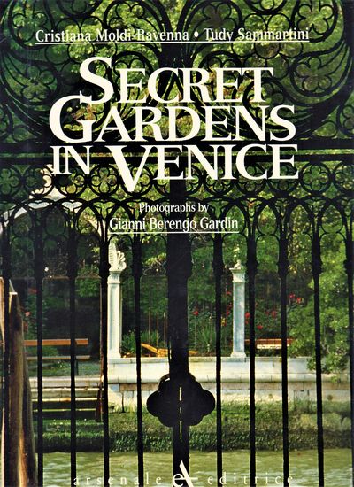 Secret Gardens in Venice