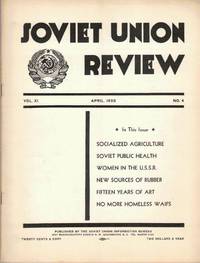 Soviet Union Review, Vol. XI No. 4, April 1933
