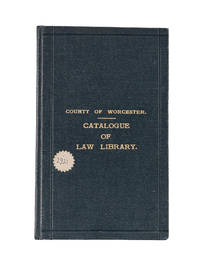 County of Worcester; Catalogue of Law Library
