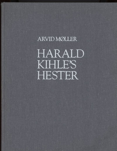 Harald Kihles hester