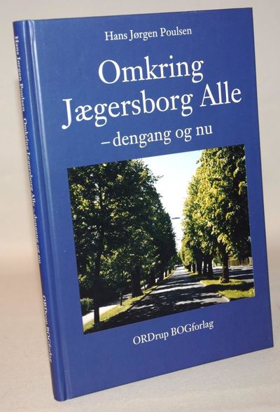 Omkring Jægersborg Alle - dengang og nu.