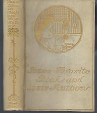 image of Some Favourite Books and Their Authors, With Biographical Sketches and Illustrative Extracts