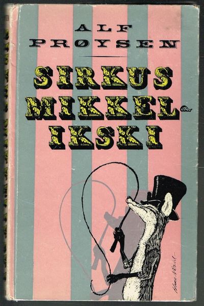 Sirkus Mikkelikski. Tegninger av Hans Normann…