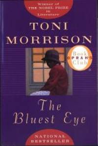 The Bluest Eye by Toni Morrison - 1994-03-06