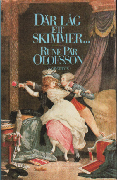 DÄR LÅG ETT SKIMMER ... En sannsaga från Gustaf…