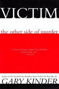 Victim : The Other Side of Murder