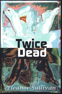 Twice Dead