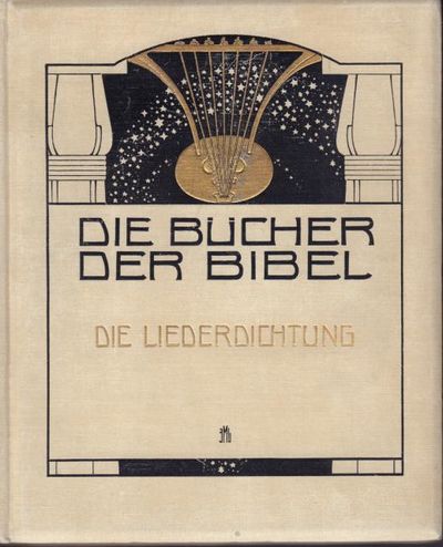 Die Liederdichtung. Die Psalmen, die Klagelieden,…