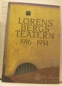 Lorensbergsteatern 1916-1934.