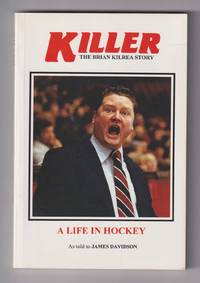 cover of Killer : The Brian Kilrea Story