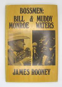 image of Bossmen: Bill Monroe & Muddy Waters