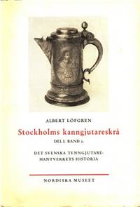 Stockholms kanngjutareskrå Del 1 band 2. Det…