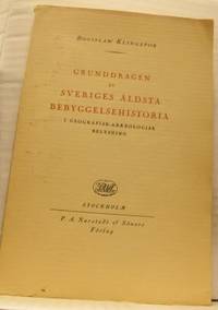 Grunddragen av Sveriges äldsta bebyggelsehistoria…