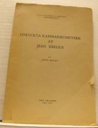 Otryckta kammarmusikverk av Jean Sibelius.