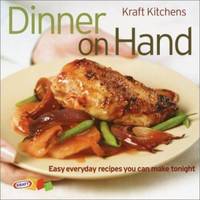 Kraft Kitchens : Dinner on Hand
