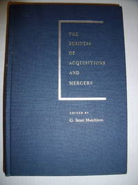 cover of The Business of Acquisitions and Mergers