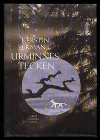 Urminnes tecken by Ekman, Kerstin