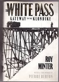 cover of WHITE PASS: GATEWAY TO THE KLONDIKE