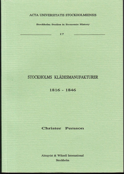 Stockholms klädesmanufakturer 1816-1846. [Utg.…