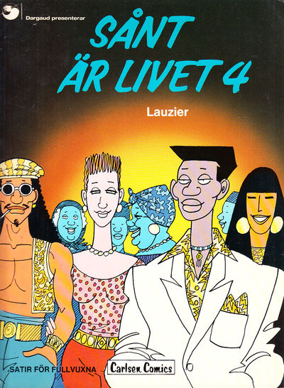Sånt är livet 4. [Satir för fullvuxna]. Svensk…