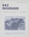 B & O Railroader Volume III No. 2 Issue No. 15 March-April 1974