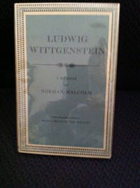 Malcolm on Wittgenstein: A Memoir de Malcolm, Norman; Biographic sketch by Gaylord Hendrick Van Wright - 1959