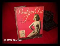 Body in Art, by Alexander Paal; with Twenty-Four Studies Sketched and Analyzed by Arthur Zaidenberg