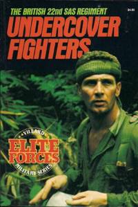 Undercover Fighters: The British 22nd Sas Regiment (Villard Military Series : Elite Forces)