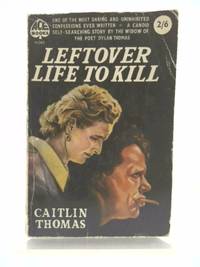 Leftover Life to Kill by Thomas, Caitlin - 1959