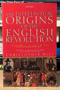 The Intellectual Origins of the English Revolution _ Revisited