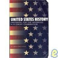 United States History: Preparing for the Advanced Placement Examination by John J. Newman - 1998-05-02