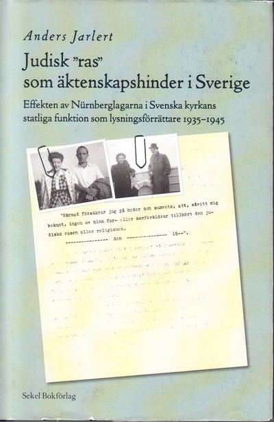 Judisk ”ras” som äktenskapshinder i Sverige.…