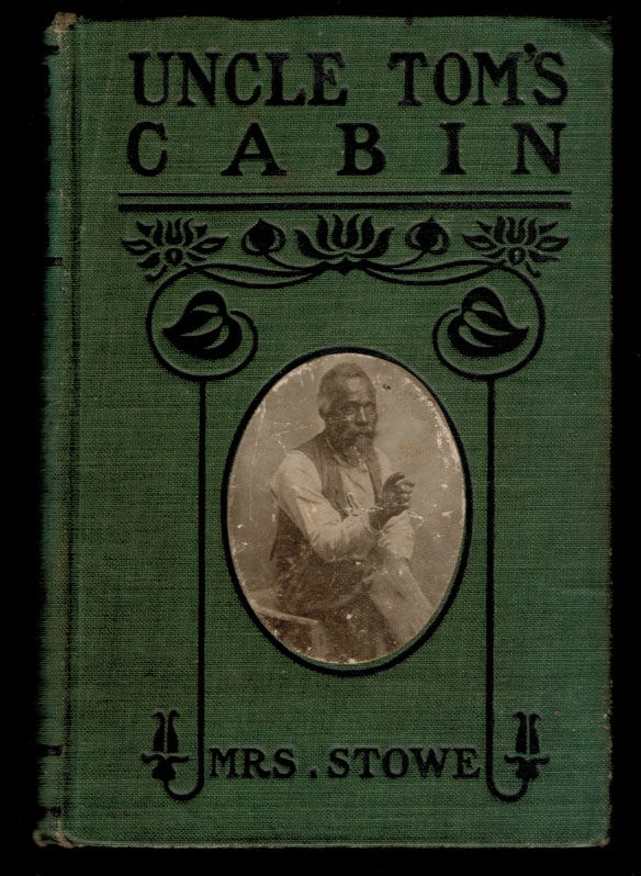 Uncle Tom S Cabin Or Life Among The Lowly By Stowe Harriet