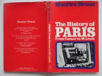 image of The history of Paris: from Caesar to St. Louis