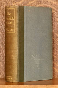 cover of THE GOTHICK NORTH - A STUDY OF MEDIAEVAL LIFE, ART, AND THOUGHT