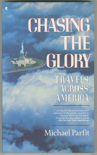 Chasing the Glory: Travels Across America