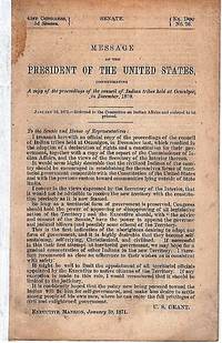 cover of MESSAGE OF THE PRESIDENT OF THE UNITED STATES, COMMUNICATING A COPY OF THE PROCEEDINGS OF THE COUNCIL OF INDIAN TRIBES HELD AT OCMULGEE, IN DECEMBER, 1870.; 41st Congress, 3d Session, Senate, Ex. Coc. No. 26