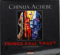 Things Fall Apart by Achebe, Chinua - 2008