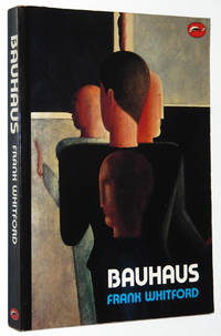 Bauhaus by Frank Whitford - Paperback - 1984 - from A&D Books (SKU: 15585)