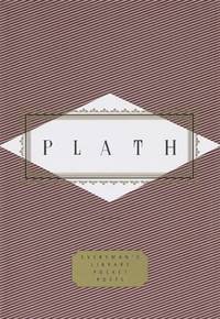 cover of Plath: Poems: Selected by Diane Wood Middlebrook (Everyman's Library Pocket Poets)