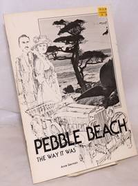 image of Pebble Beach: the way it was
