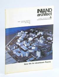 image of Inland Architect, Chicago Chapter, American Institute of Architects (AIA), February (Feb.) 1974 - New Life for Downtown Peoria