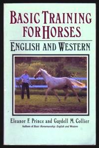 BASIC TRAINING FOR HORSES   English and Western